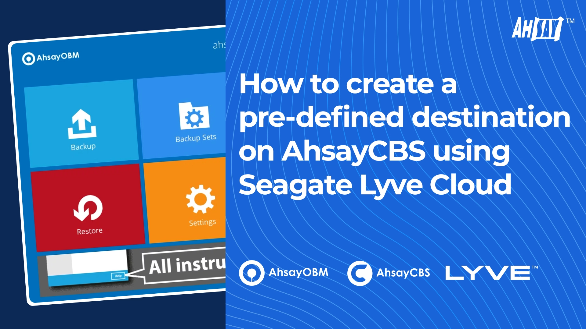 How to create a pre-defined destination on AhsayCBS using Seagate Lyve Cloud