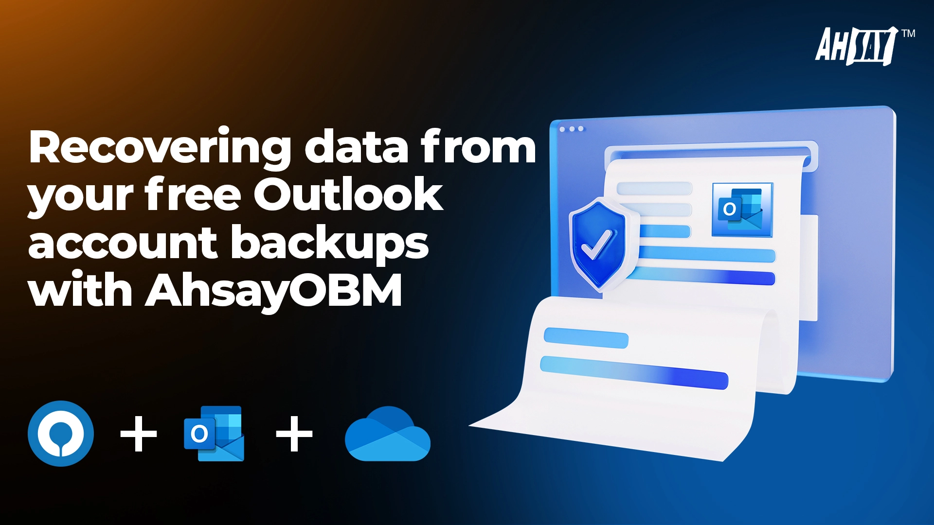 Recovering data from your free Outlook account backups with AhsayOBM