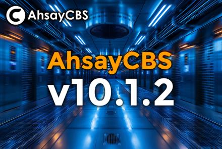 New Ahsay v10.1.2 Released