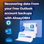 Recovering data from your free Outlook account backups with AhsayOBM