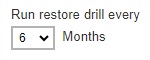 Restore Drill Interval