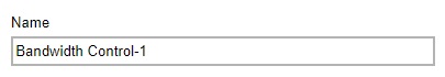 Name of the Bandwidth Control