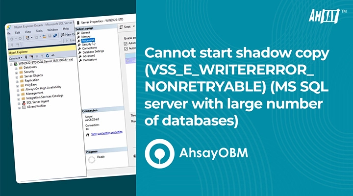 Cannot Start Shadow Copy VSS_E_WRITERERROR_NONRETRYABLE 