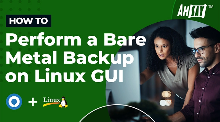 How to perform bare metal backup on Linux GUI