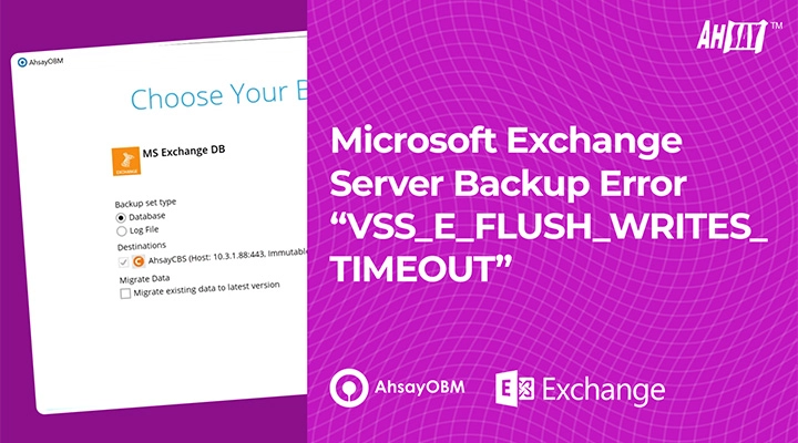 Microsoft Exchange server backup error VSS E FLUSH WRITES TIMEOUT
